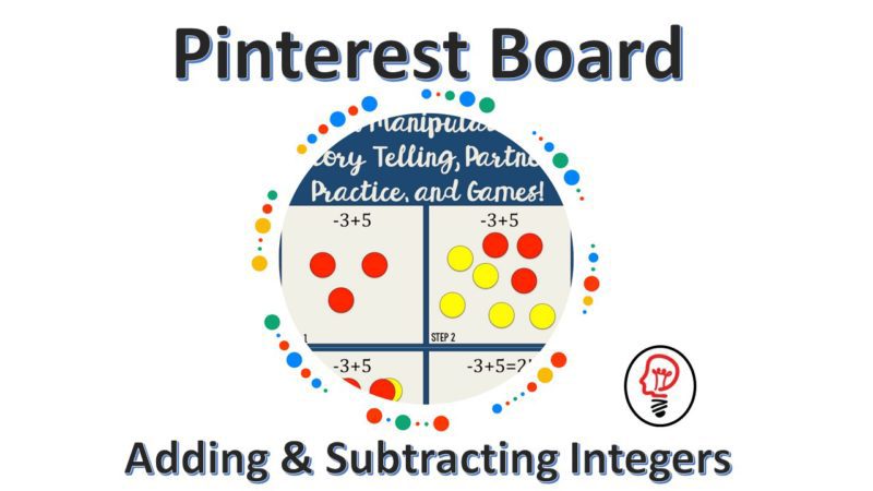 Adding and Subtracting Integers Pinterest Board