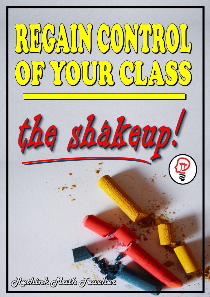 regain control of your class