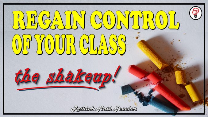 Regain control of a class that won't behave by implementing this classroom management strategy. 