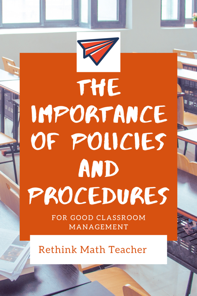 The Importance of Policies and Procedures - RETHINK Math Teacher